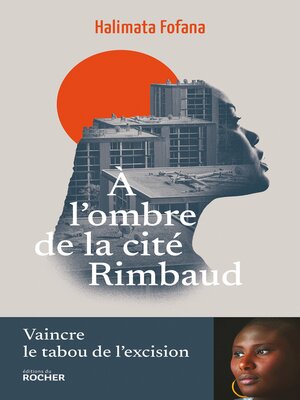 cover image of A l'ombre de la cité Rimbaud